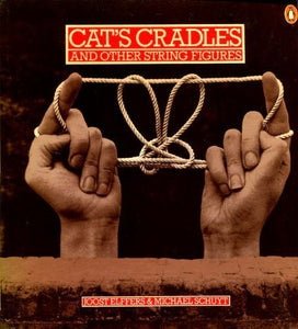 Cat's Cradle and Other String Figures 