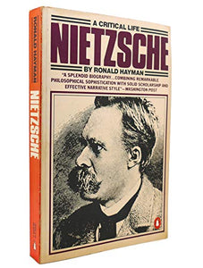 Nietzsche, a Critical Life 