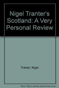 Nigel Tranter's Scotland 