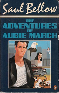 The Adventures of Augie March 