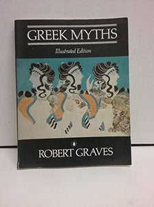 The Greek Myths 