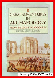 Great Adventures in Archaeology 