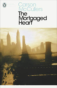 The Mortgaged Heart 