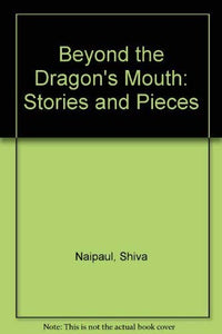 Beyond the Dragon's Mouth 