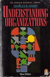 Understanding Organizations 