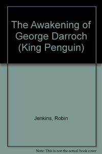 The Awakening of George Darroch 