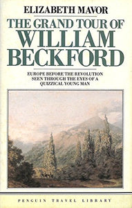 The Grand Tour of William Beckford 