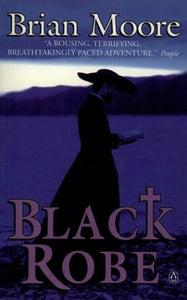 Moore Brian : Black Robe 