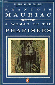 A Woman of the Pharisees 