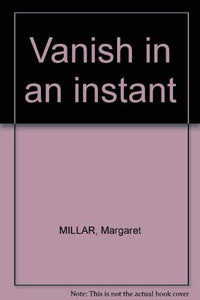 Vanish in an Instant 