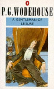 A Gentleman of Leisure 