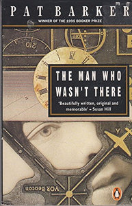 The Man Who Wasn't There 