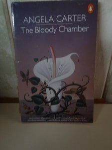 The Bloody Chamber And Other Stories 