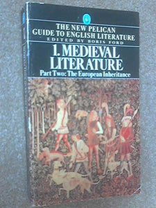 The New Pelican Guide to English Literature 1, Part Two 