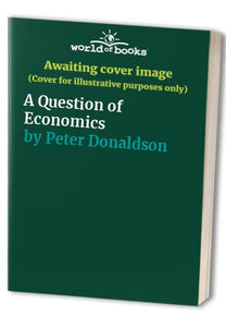 A Question of Economics 