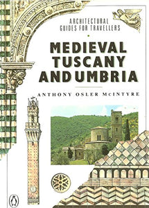 Medieval Tuscany and Umbria 