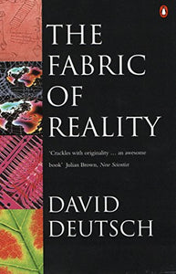 The Fabric of Reality 