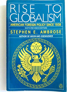 Rise to Globalism 