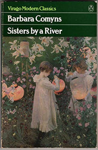 Comyns Barbara : Sisters by A River (Vmc) 