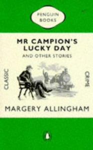 Mr. Campion's Lucky Day and Other Stories 