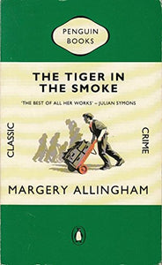 The Tiger in the Smoke 