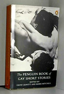 The Penguin Book of Gay Short Stories 