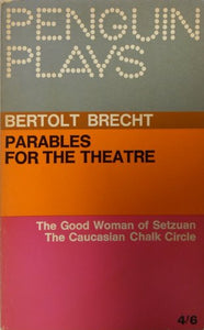 Parables for the Theatre 