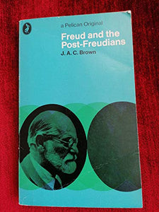 Freud and the Post-Freudians 