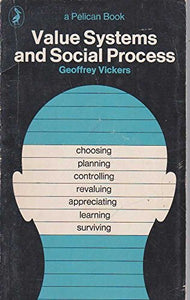 Value Systems and Social Process 