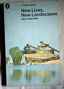 New Lives, New Landscapes 