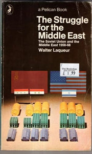 The Struggle For the Middle East 