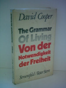 The Grammar of Living 