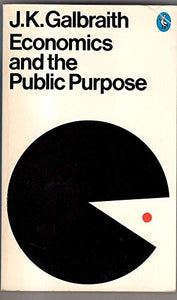 Economics and the Public Purpose 