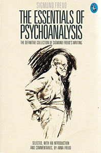 The Essentials of Psycho-Analysis 