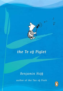 The Te of Piglet 