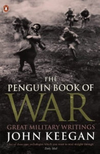 The Penguin Book of War 