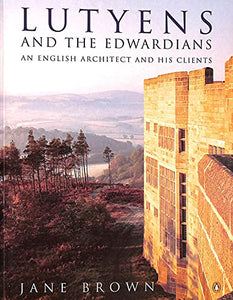 Lutyens and the Edwardians 