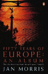 Fifty Years of Europe 