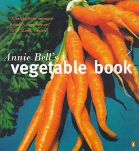 Annie Bell's Vegetable Book 