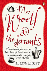 Mrs Woolf and the Servants 