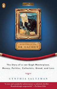 The Portrait of Dr. Gachet 