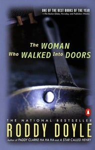 The Woman Who Walked into Doors 