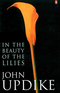 In the Beauty of the Lilies 