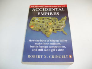 Accidental Empires 