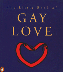 The Little Book of Gay Love 