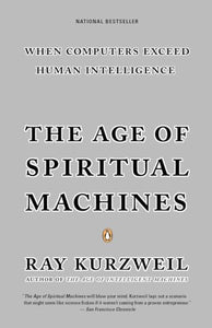 The Age of Spiritual Machines 