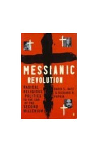 Messianic Revolution 