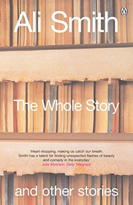 The Whole Story and Other Stories 