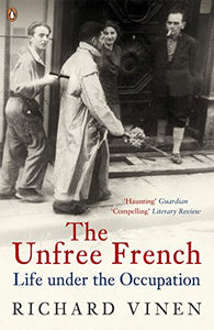 The Unfree French 