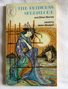 Princess Splendour and Other Stories 